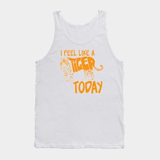 Feel like a Tiger Today Orange Tank Top